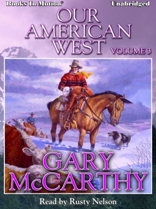 Title details for Our American West by Gary McCarthy - Available